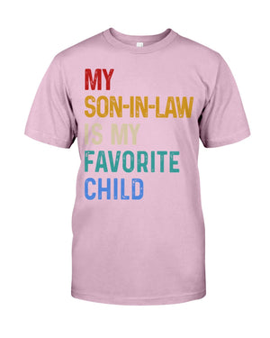 My Son-In-Law Is My Favorite Child - Best Gift For Mother-In-Law Classic T-Shirt