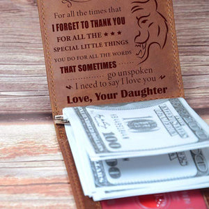 Daughter To Dad - Thank You For All - Money Clip Wallet