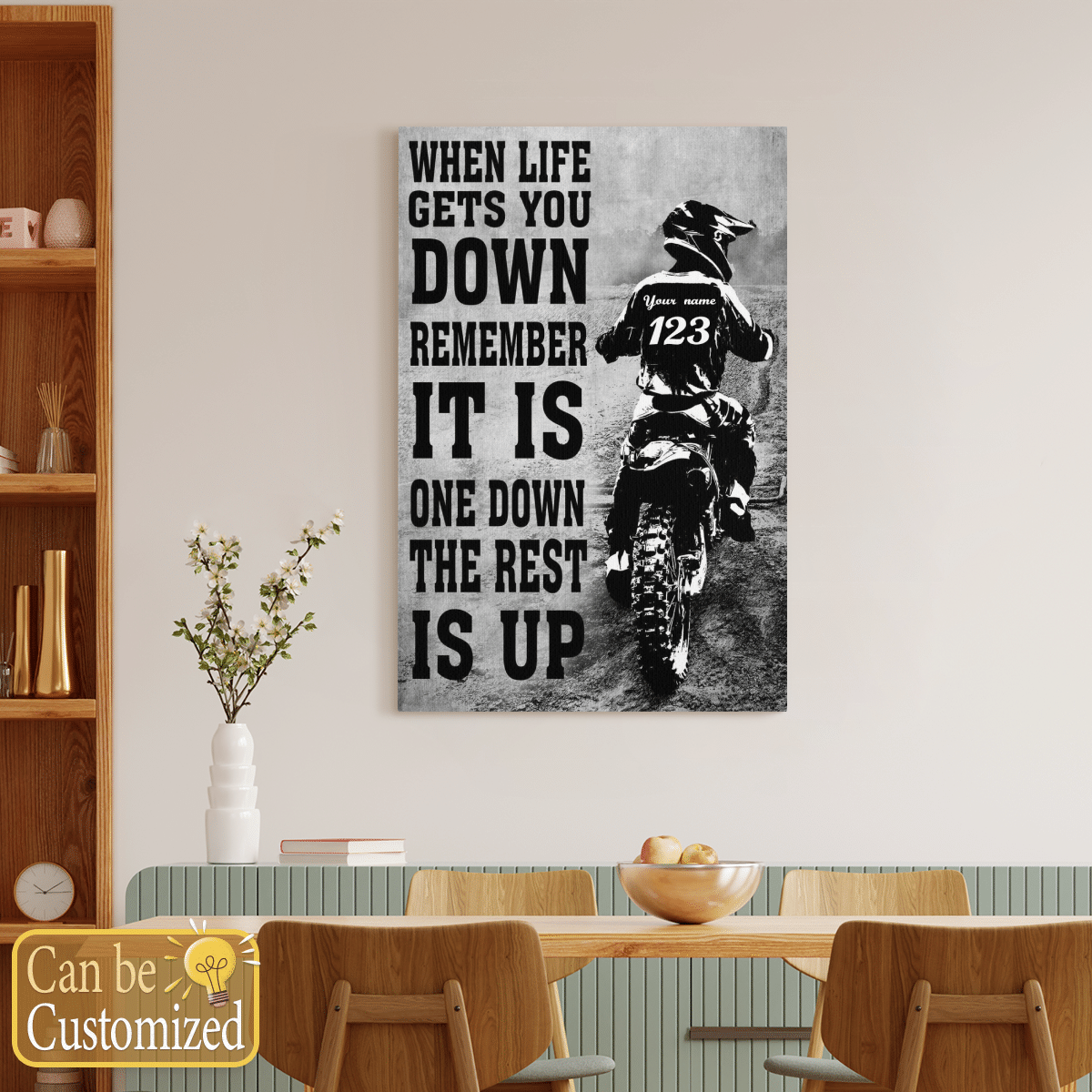 Personalized dirt bike lovers Poster-WHEN LIFE GETS YOU DOWN REMEMBER IT'S ONE DOWN THE REST IS UP