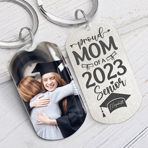 Proud Mom Dad Of A Senior Graduation Gifts - Personalized Keychain