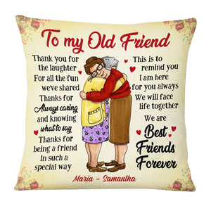 Thank You Old Friends Forever Pillow