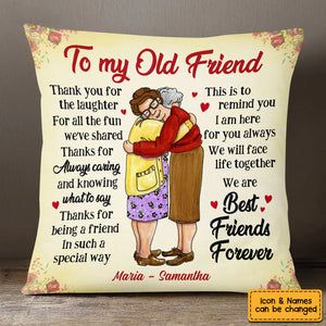 Thank You Old Friends Forever Pillow