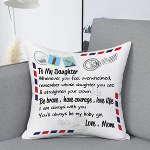 Mom To Daughter - Straighten Your Crown - Pillow Case