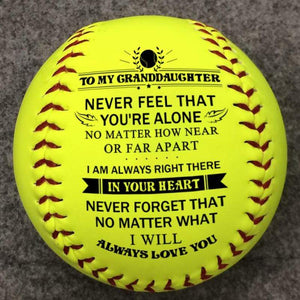 I Will Always Love You - Softball To My GrandDaughter