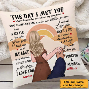 Couple The Day I Met You Pillow