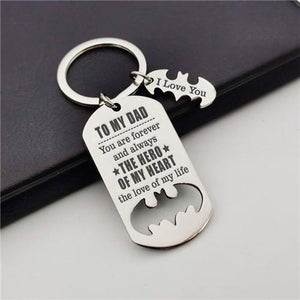 To My Dad - You Are My Hero - Sweet Keychain