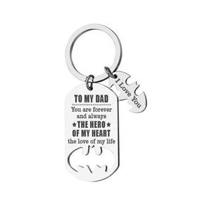 To My Dad - You Are My Hero - Sweet Keychain