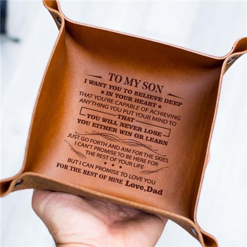 Dad To Son - Never Lose - Leather Valet Tray