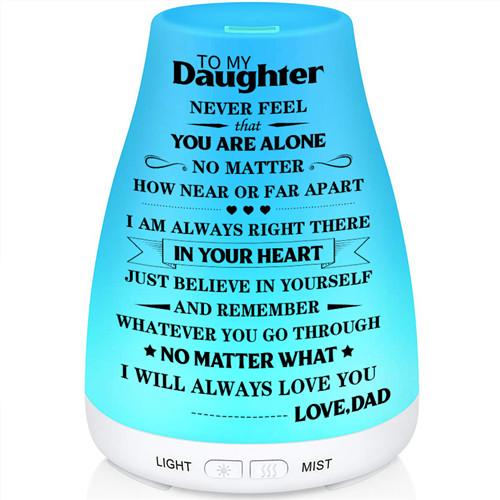 Dad To Daughter - Never Feel Alone - Aroma Lamp