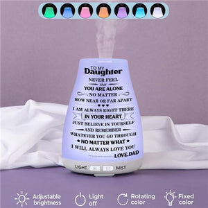 Dad To Daughter - Never Feel Alone - Aroma Lamp