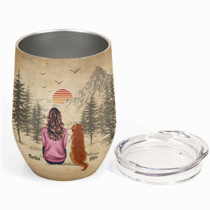 A Girl And Her Dog - Personalized Wine Tumbler - New Year Birthday Gift For Dog Lovers, Dog Mom