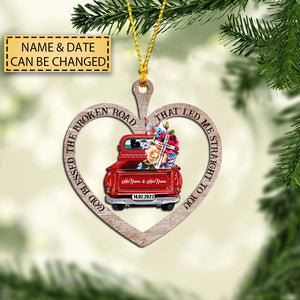 God Blessed The Broken Road - Personalized Christmas Couple Ornament