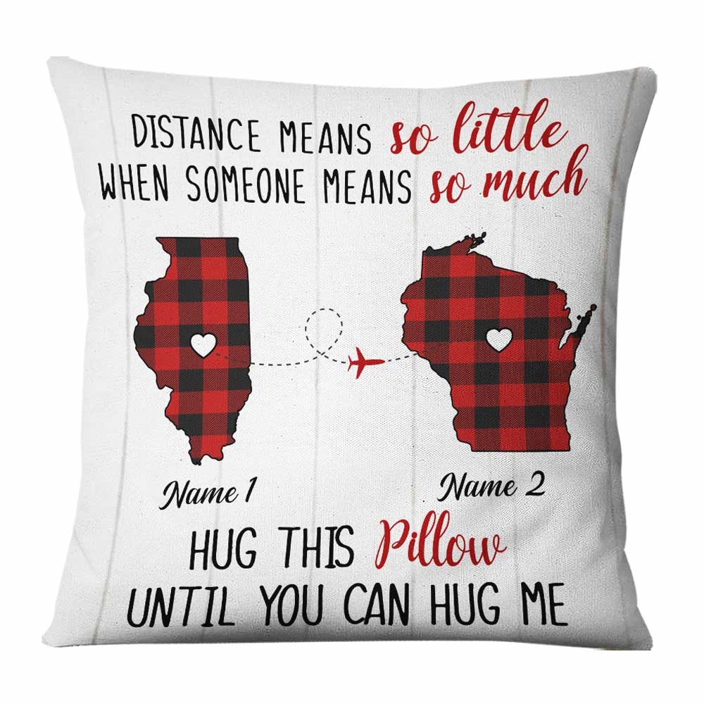 Personalized Someone Means So Much Long Distance  Pillow