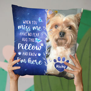 Custom Photo My Love For You Is Always Here - Memorial Personalized Custom Pillow - Sympathy Gift, Gift For Pet Owners, Pet Lovers