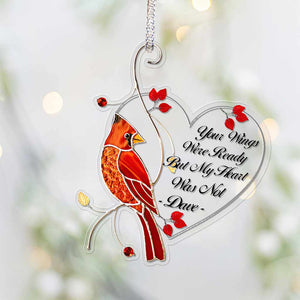 Your Wings Were Ready But My Heart Was Not - Personalized Christmas Memorial Transparent Ornament