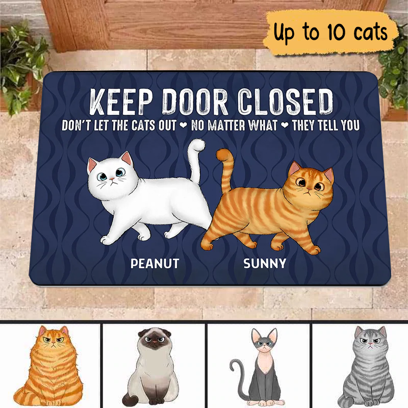 Keep Door Closed Dogs And Cats, Personalized Doormat, Custom Gift For Pet  Lovers