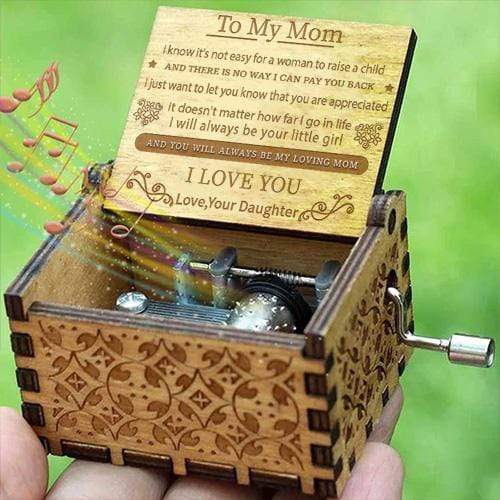 Daughter To Mom - You Will Always Be My Loving Mom- Engraved Music Box