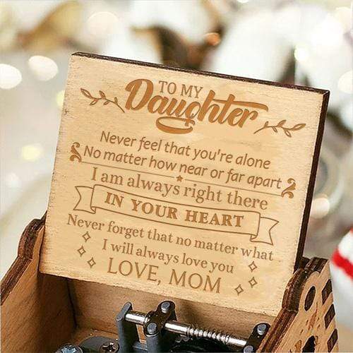 Mom To Daughter - I Will Always Love You- Engraved Music Box