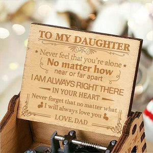 Dad To Daughter - I Will Always Love You- Engraved Music Box